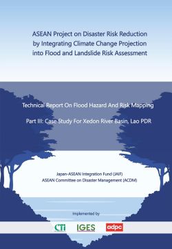 Part III: Case Study for the Xedon River Basin, Lao PDR